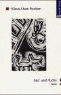 has' und fuchs: texte Fiction Books