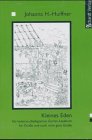 Kleines Eden: Ein heiteres Garten-Lesebuch für Grosse und noch nicht ganz Grosse Books