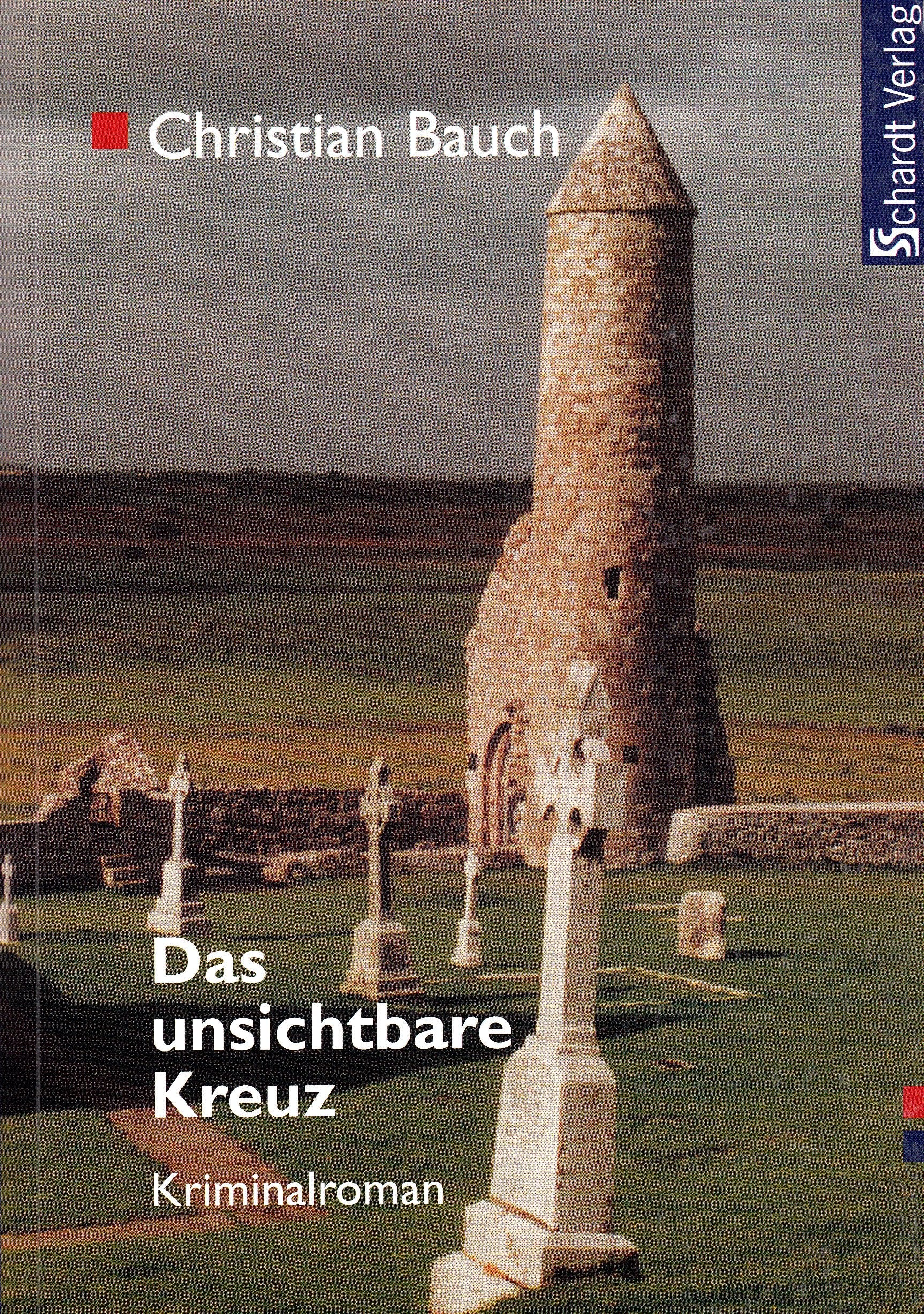 Das unsichtbare Kreuz: Kriminalroman Crime & Thrillers