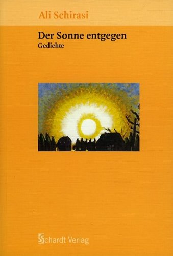 Der Sonne entgegen: Gedichte: Gedichte. Originalausgabe Poetry