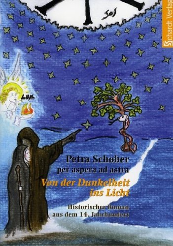 per aspera ad astra- Von der Dunkelheit ins Licht Contemporary literature