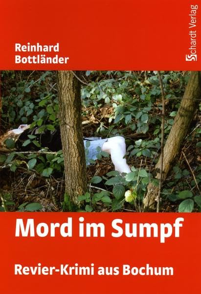 Mord im Sumpf: Revier-Krimi aus Bochum Contemporary literature