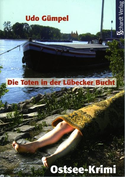Die Toten in der Lübecker Bucht: Ostsee-Krimi Contemporary literature