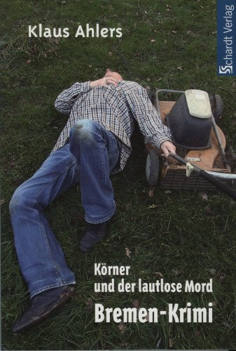 Körner und der lautlose Mord: Bremen-Krimi Crime & Thrillers