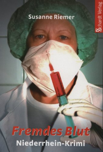 Fremdes Blut: Niederrhein-Krimi Crime & Thrillers