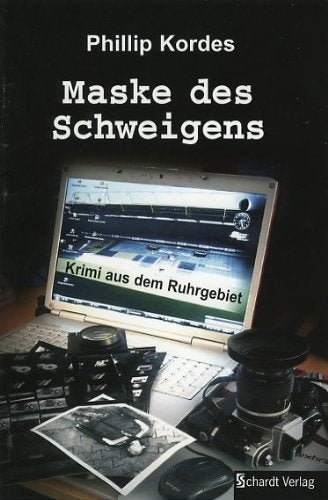 Maske des Schweigens: Krimi aus dem Ruhrgebiet Contemporary literature