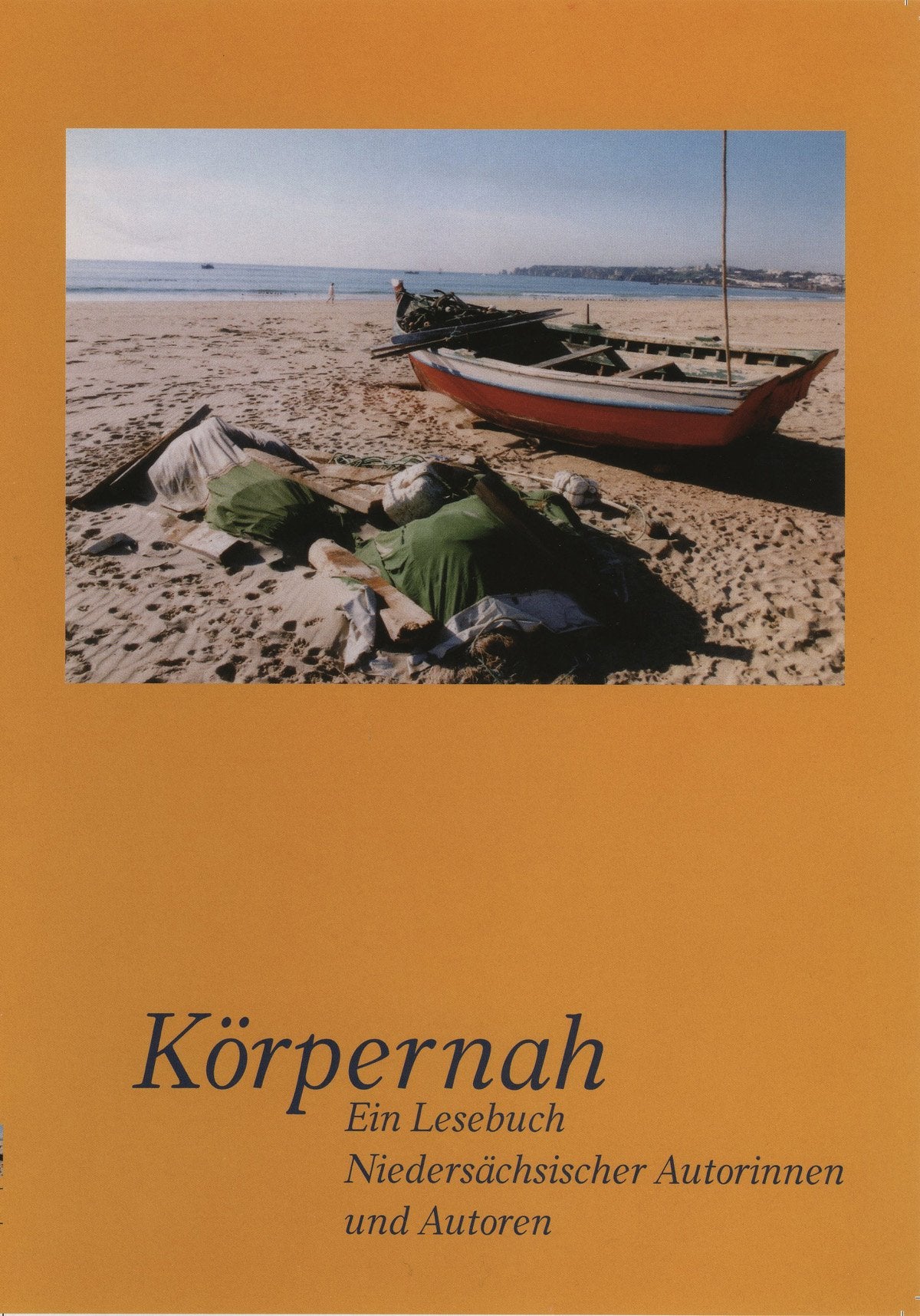 Körpernah: Ein Lesebuch Niedersächsischer Autorinnen und Autoren. Fiction