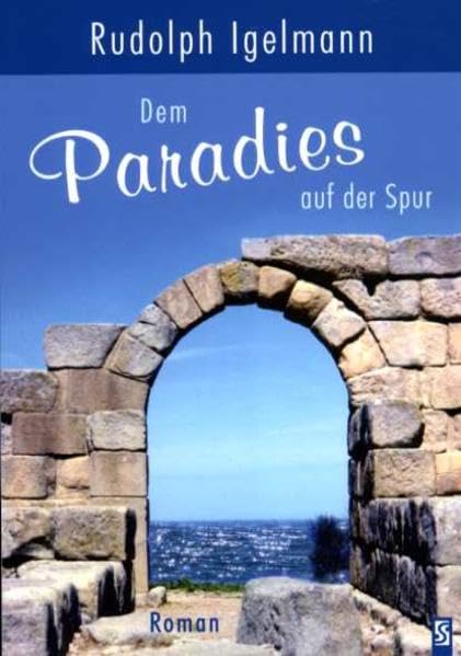 Dem Paradies auf der Spur Contemporary literature Books