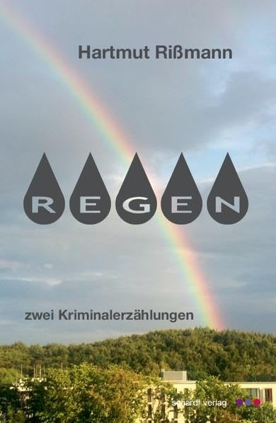 Regen: Kriminalerzählungen: Zwei Kriminalerzählungen Contemporary literature