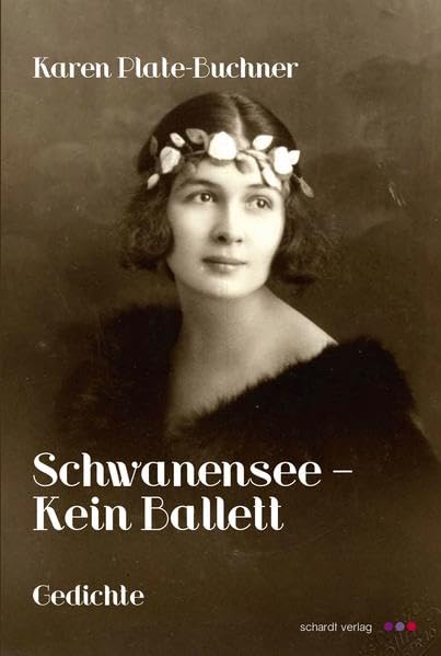 Schwanensee - Kein Ballett: Gedichte Poetry