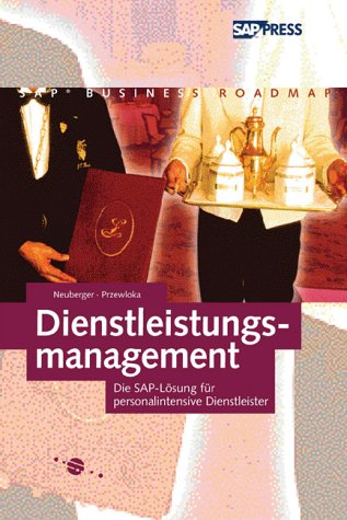 Dienstleistungsmanagement - Die SAP-Lösung für personalintensive Dienstleister (SAP PRESS) Law
