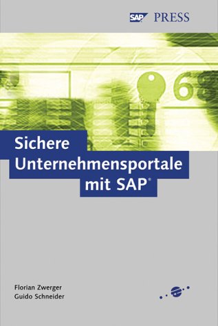 Sichere Unternehmensportale mit SAP (SAP PRESS) Computer Science