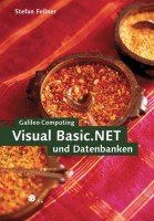VB.NET und Datenbanken (Galileo Computing) Computer Science