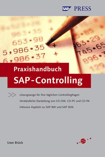 Praxishandbuch SAP-Controlling: Einführung in sinnvolles und effizientes Controlling (SAP PRESS) Business, Finance & Career
