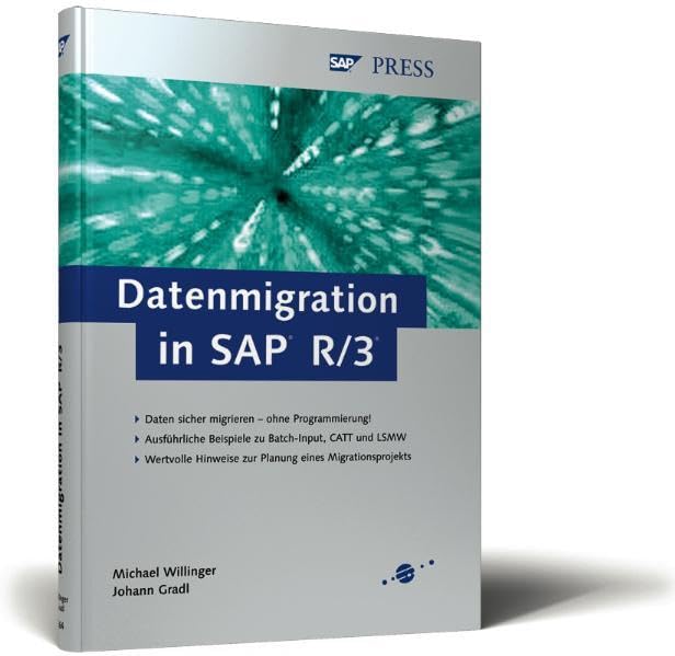 Datenmigration in SAP R/3 (SAP PRESS) Computer Science Books