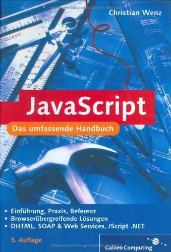 Handbuch JavaScript (Galileo Computing) Computer Science Books