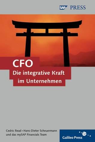 CFO – Die integrative Kraft im Unternehmen: Erfolgreiches Handeln in Krisenzeiten (SAP PRESS) Law