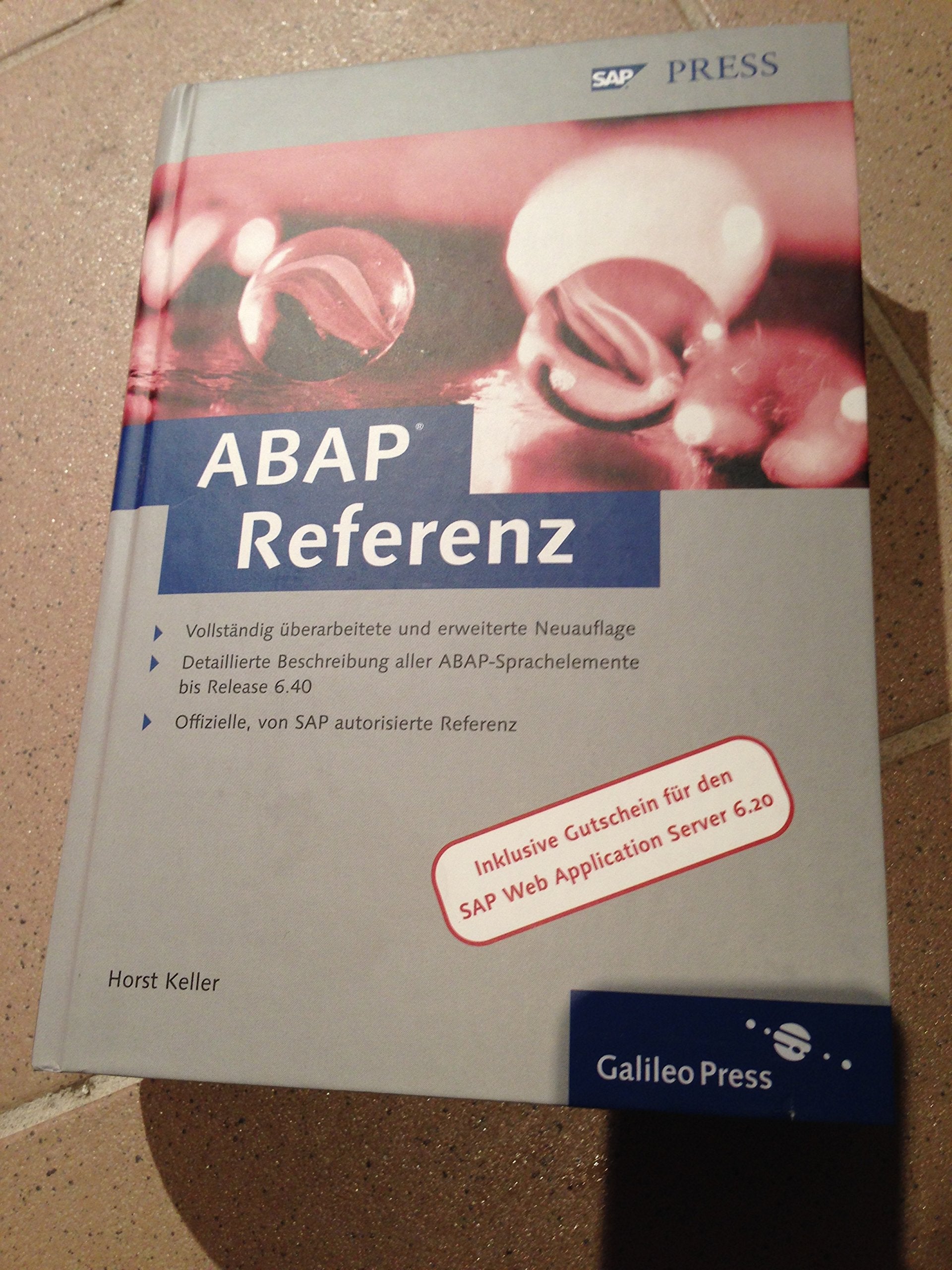 ABAP Referenz (Galileo SAP Press), mit 3 CD-ROMs Computer Science