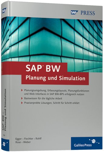 SAP BW – Planung und Simulation: Planungsumgebung, Planungsfunktionen und manuelle Planung in SAP BW 3.5: Grundlagen (SAP PRESS) Law