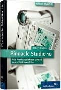 Pinnacle Studio 10: Mit Praxisworkshops schnell zum attraktiven Film – zu Studio 10 und Plus 10 (Galileo Design) Computer Science