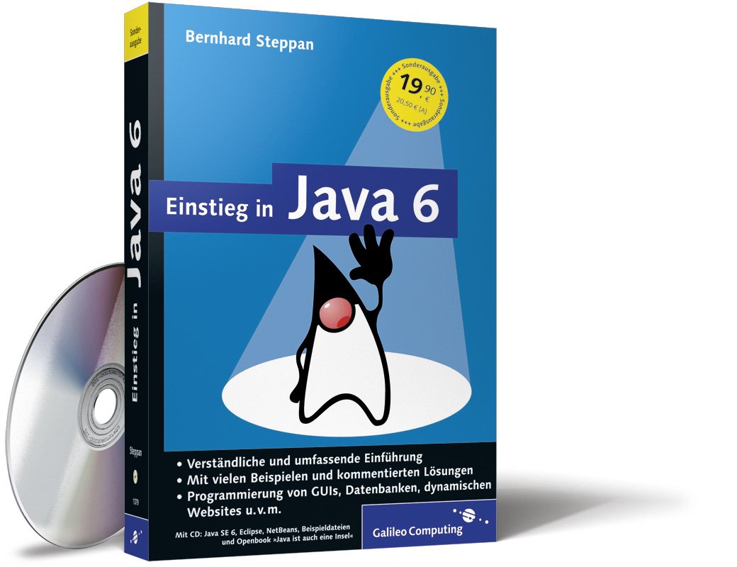 Einstieg in Java: Die Einführung für Programmierneulinge zum Tiger-Release (Galileo Computing) Computer Science