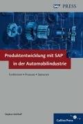 Produktentwicklung mit SAP in der Automobilindustrie: Funktionen, Prozesse, Szenarien (SAP PRESS) Law