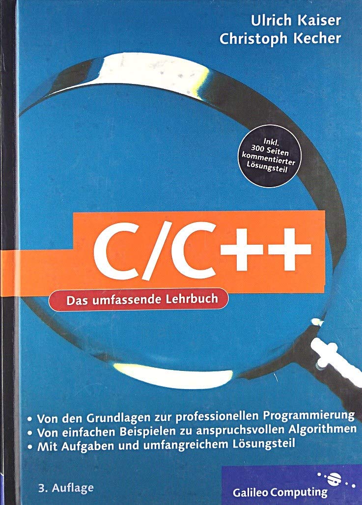 C/C++: Von den Grundlagen zur professionellen Programmierung (Galileo Computing) Computer Science