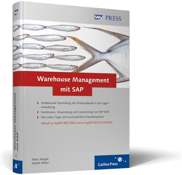 Warehouse Management mit SAP: Effektive Lagerverwaltung mit SAP WM (SAP PRESS) Business, Finance & Career