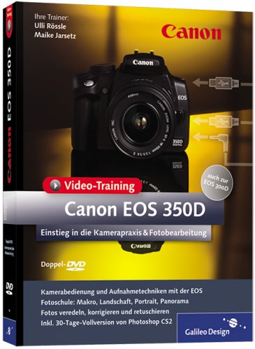 Canon EOS 350D - Doppel-DVD: Kamerapraxis + Fotobearbeitung Films