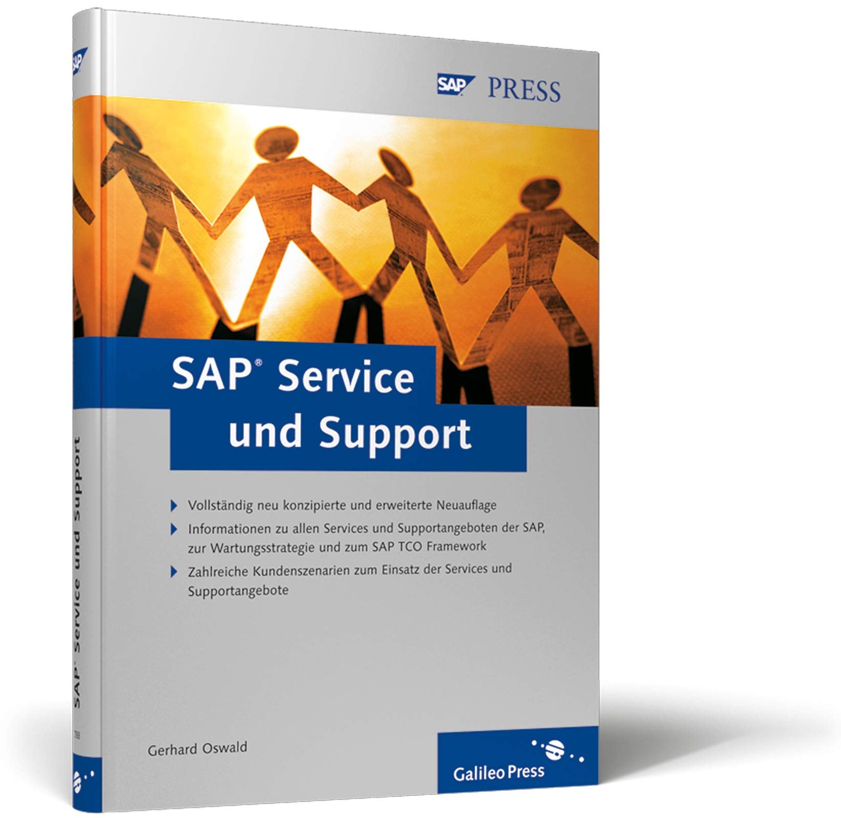SAP Service und Support: Kontinuierliche Kundenzufriedenheit im Fokus (SAP PRESS) Computer Science
