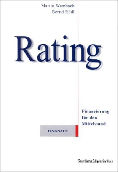 Rating: Finanzierung für den Mittelstand Business, Finance & Career