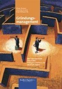 Gründungsmanagement: Wie Jungunternehmer Ideen finden, Strategien entwickeln und Wachstum erzielen Business, Finance & Career