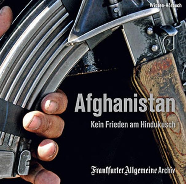 Afghanistan: Kein Frieden am Hindukusch Books