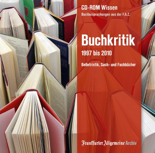 Buchkritik 1997 bis 2010: Belletristik, Sach- und Fachbücher Books