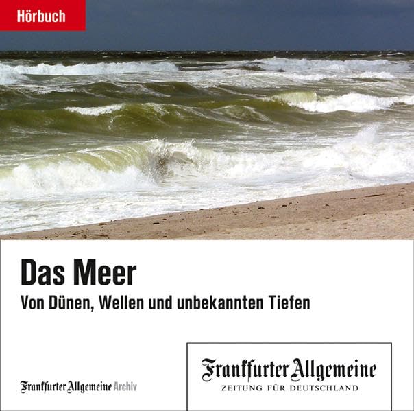 Das Meer: Von Dünen, Wellen und unbekannten Tiefen Leisure, Home & Garden