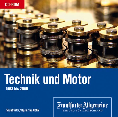 Technik und Motor 1993 bis 2006, 1 CD-ROM: Für Windows ab Version 98 Learning