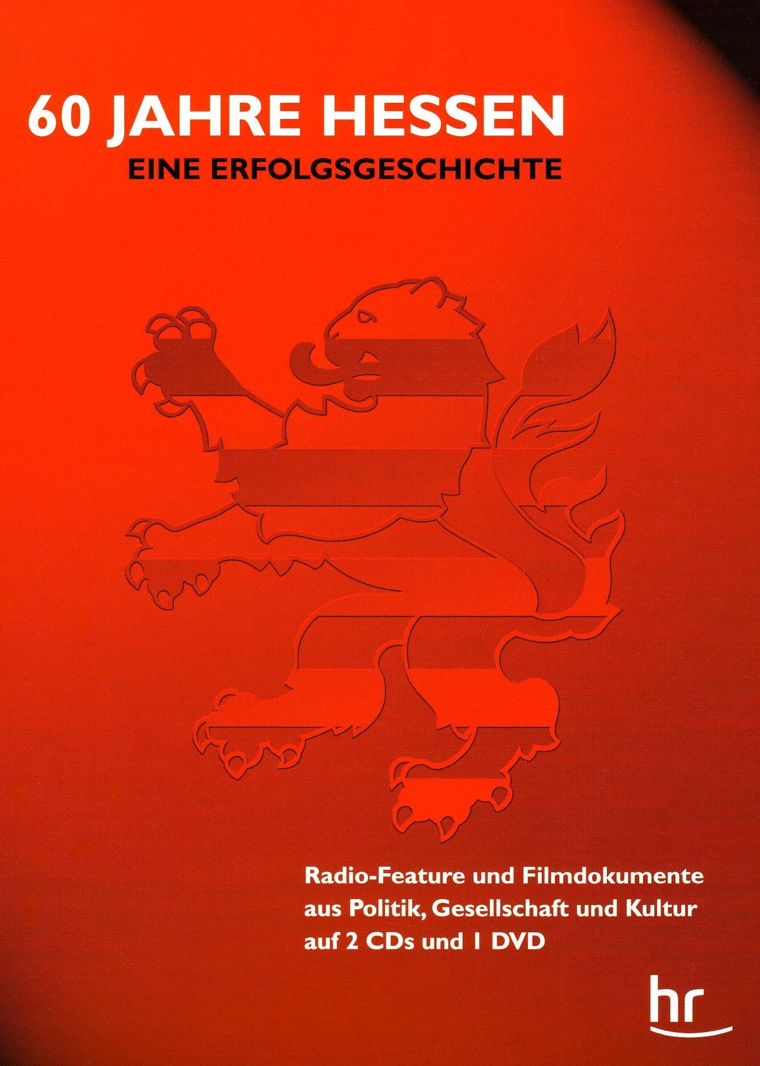 60 Jahre Hessen: Eine Erfolgsgeschichte Politics & History