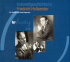 Kabarettgeschichte(n): Friedrich Hollaender: Ein Porträt: 120 Min. Memories
