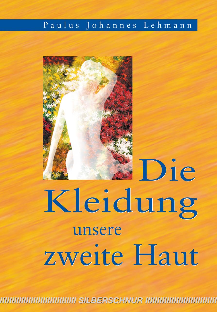 Die Kleidung, unsere zweite Haut Children's books
