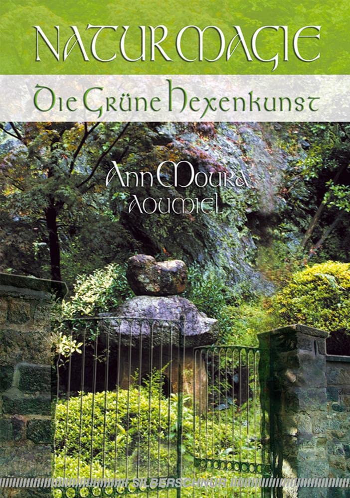 Naturmagie. Die Grüne Hexenkunst Psychology
