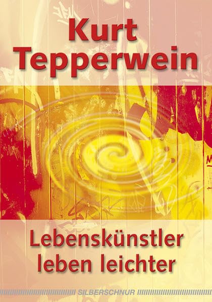 Lebenskünstler leben länger Lifestyle