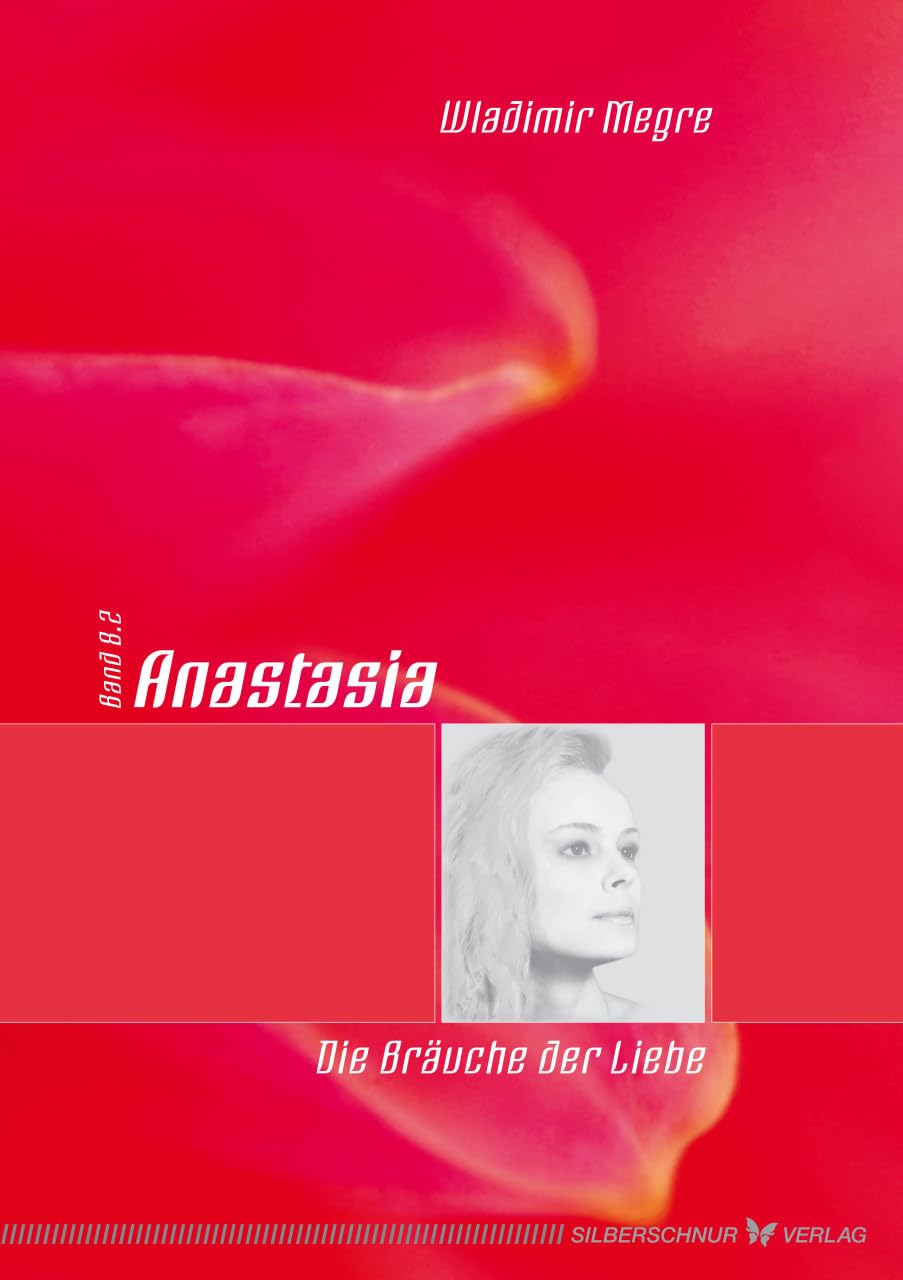 Anastasia - Die Bräuche der Liebe: Band 8.2 Politics & Society