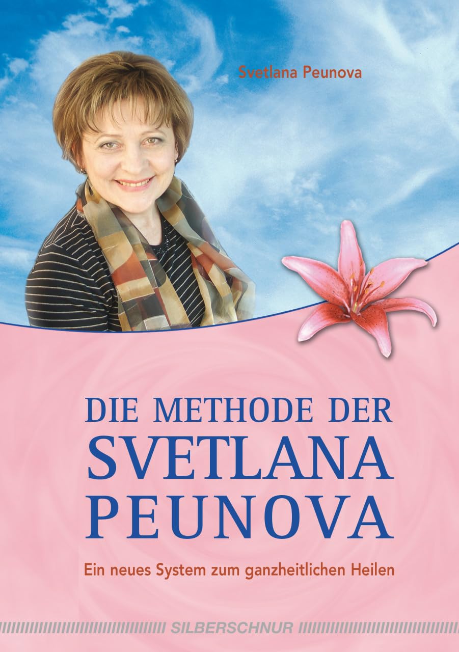 Die Methode der Svetlana Peunova Health, Nutrition & Fitness