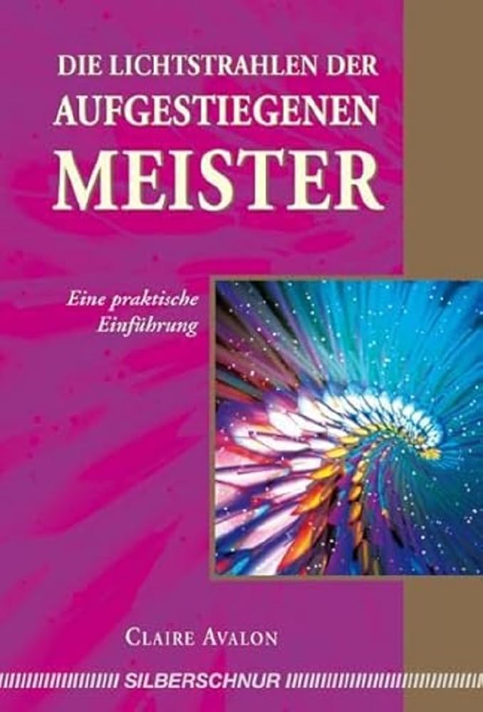 Die Lichtstrahlen der Aufgestiegenen Meister Lifestyle