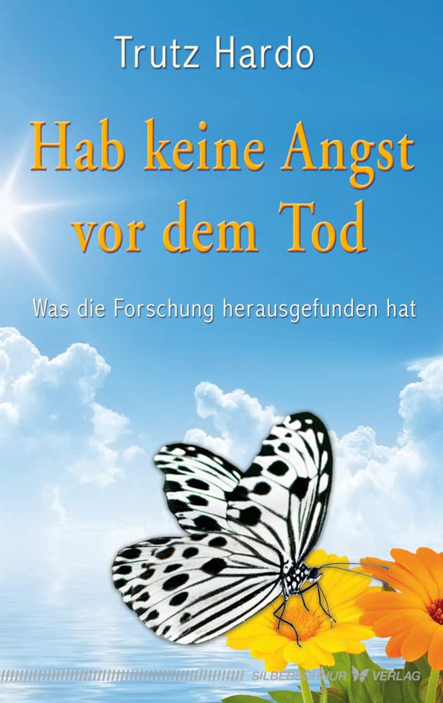 Hab keine Angst vor dem Tod Death & Mourning