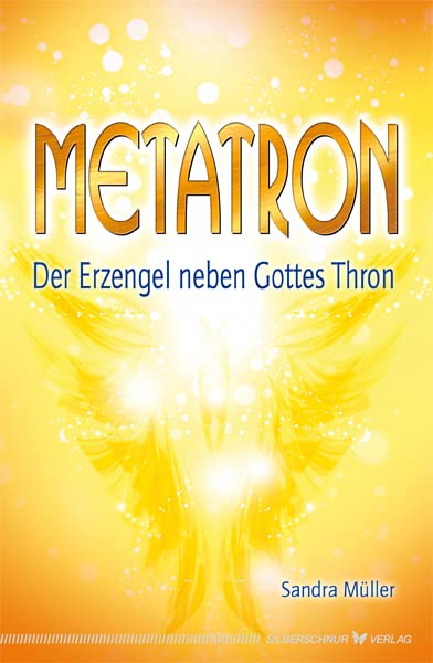 Product Image: Metatron - Der Erzengel neben Gottes Thron