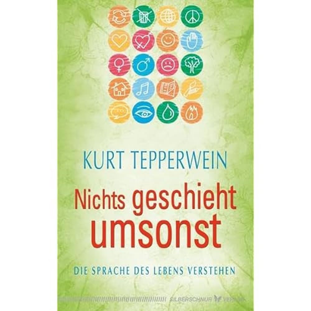 Nichts geschieht umsonst Lifestyle Books