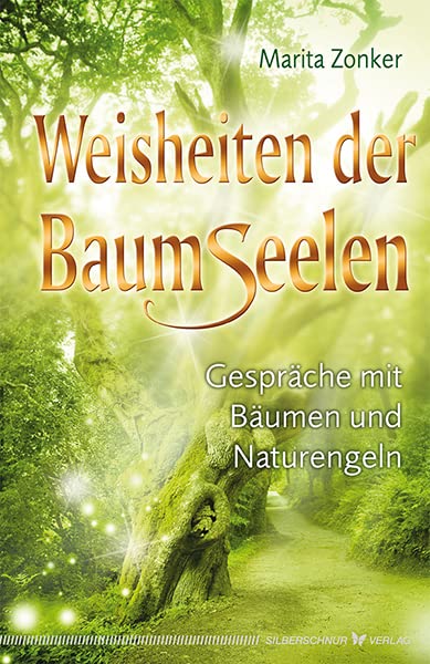 Weisheiten der Baumseelen Religion & Esotericism