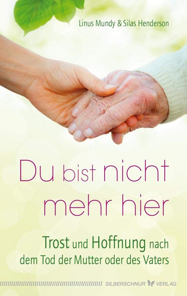 Du bist nicht mehr hier Death & Mourning