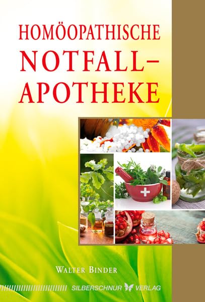 Homöopathische Notfallapotheke Medicine Books